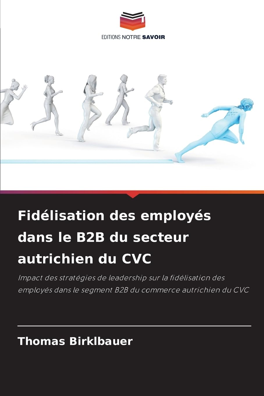 Fidélisation des employés dans le B2B du secteur autrichien du CVC Law