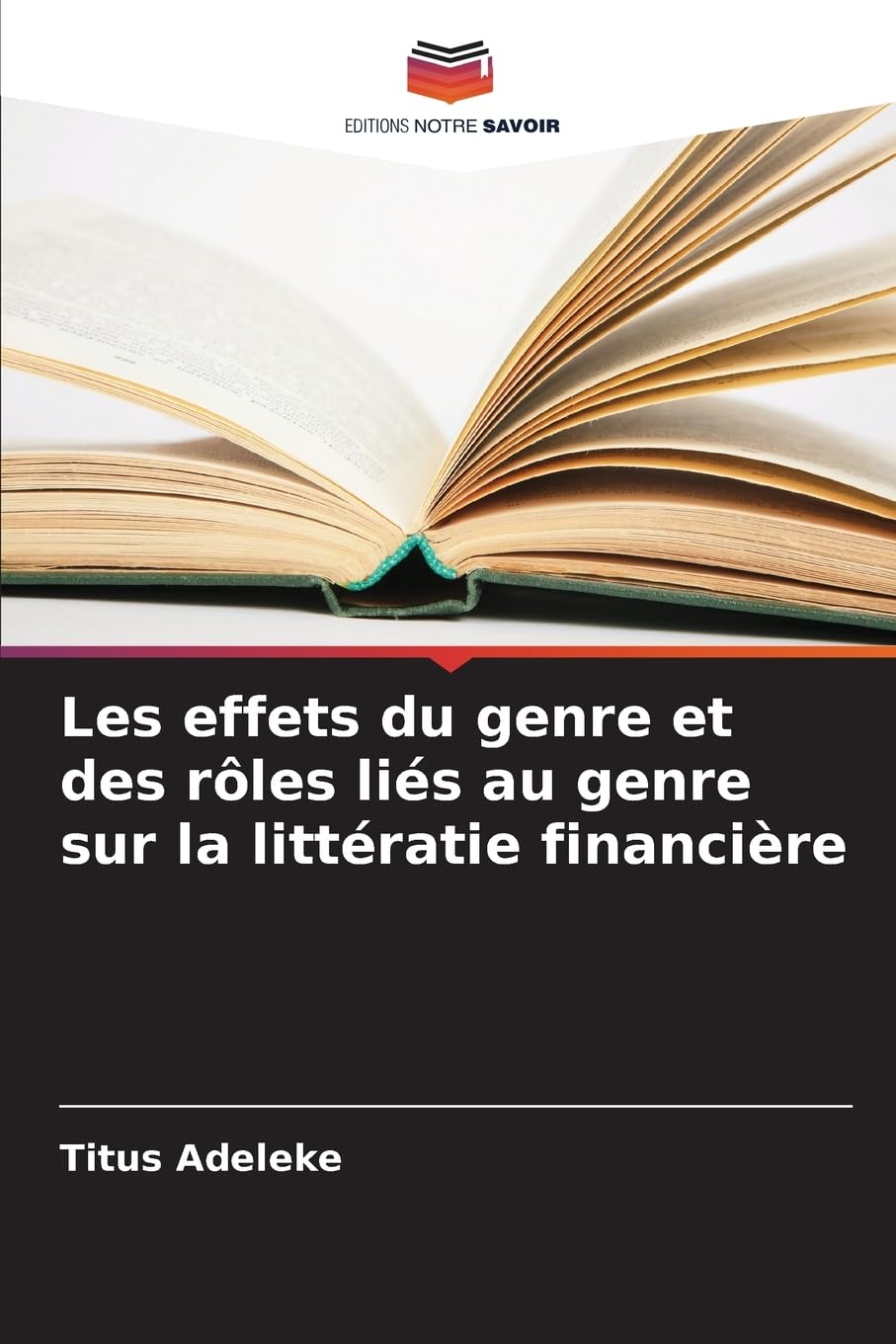 Les effets du genre et des rôles liés au genre sur la littératie financière Books