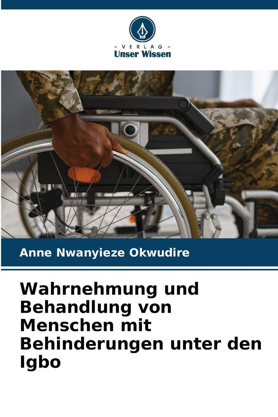 Wahrnehmung und Behandlung von Menschen mit Behinderungen unter den Igbo Law