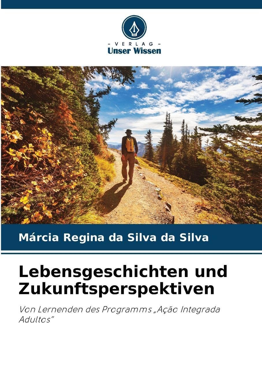 Lebensgeschichten und Zukunftsperspektiven Books