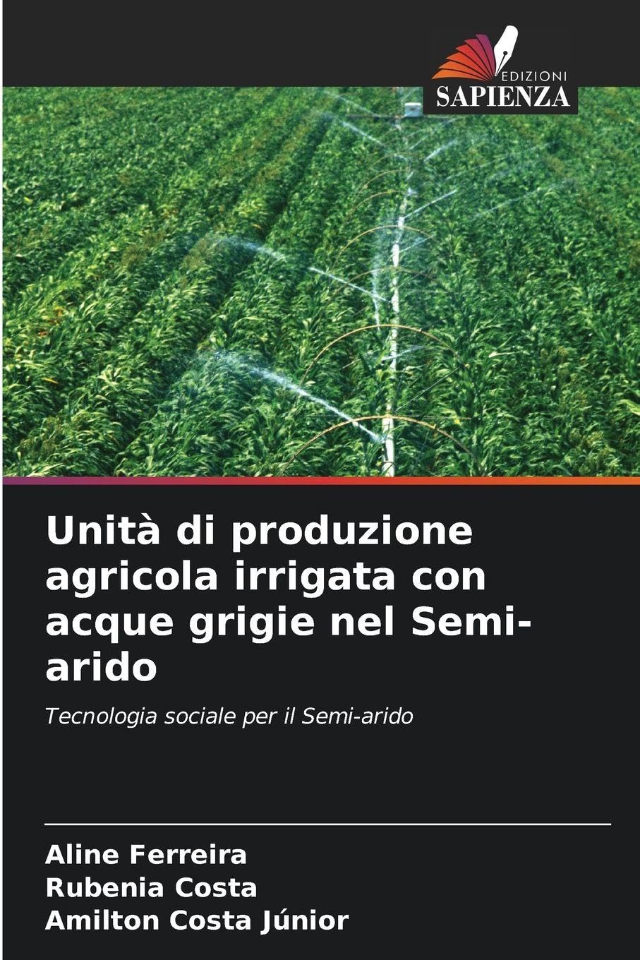Unità di produzione agricola irrigata con acque grigie nel Semi-arido Business & Technology