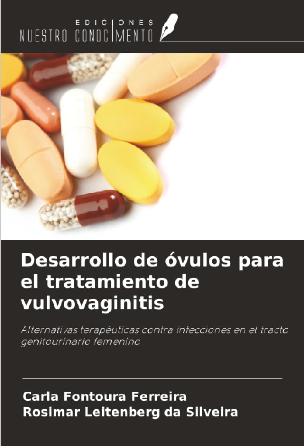 Desarrollo de óvulos para el tratamiento de vulvovaginitis Medicine
