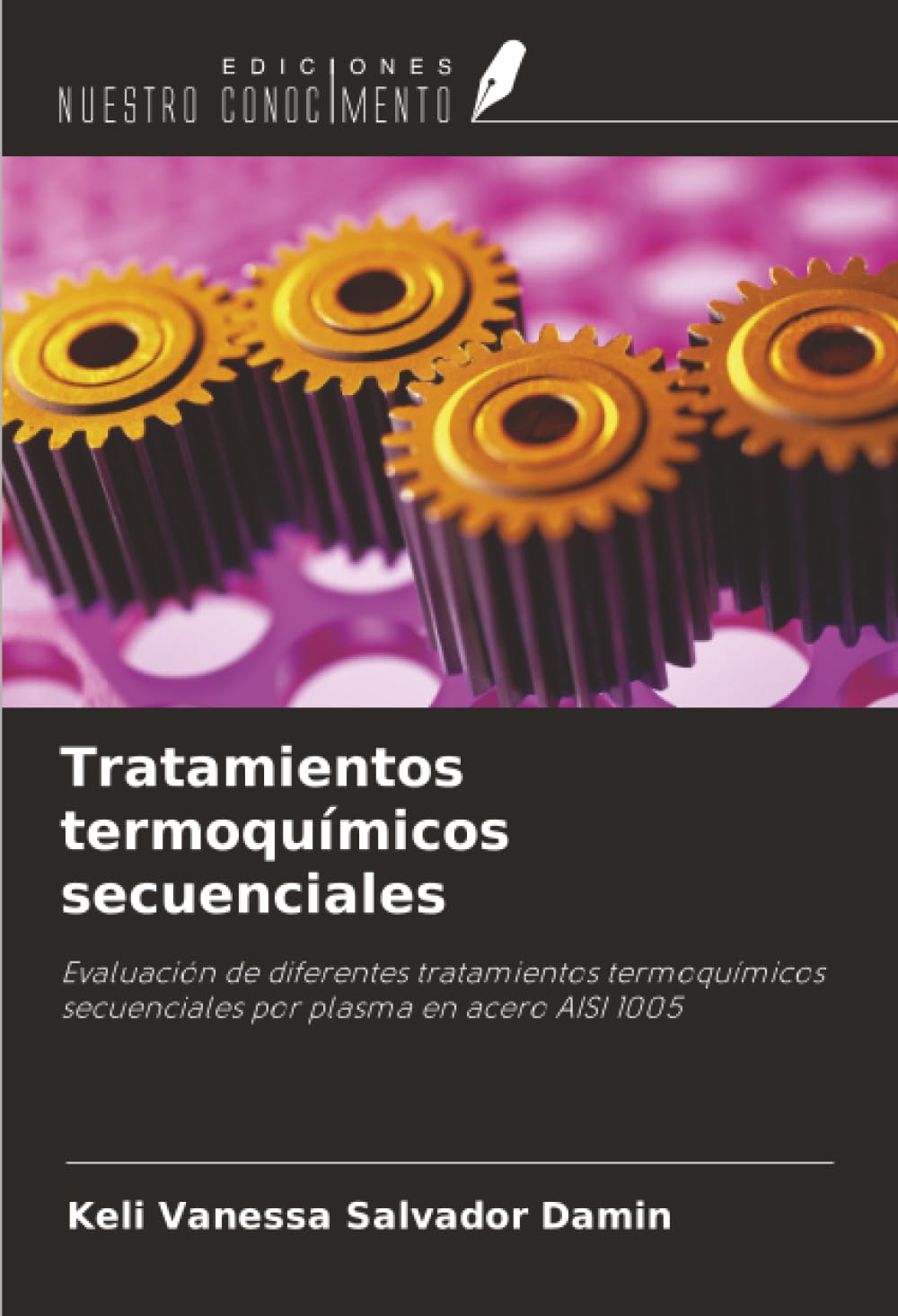 Tratamientos termoquímicos secuenciales Business & Technology
