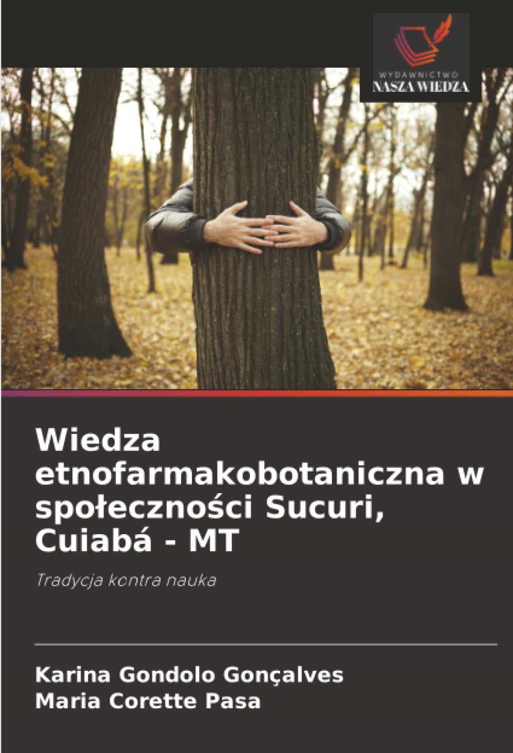 Wiedza etnofarmakobotaniczna w spo¿eczno¿ci Sucuri, Cuiabá - MT Law