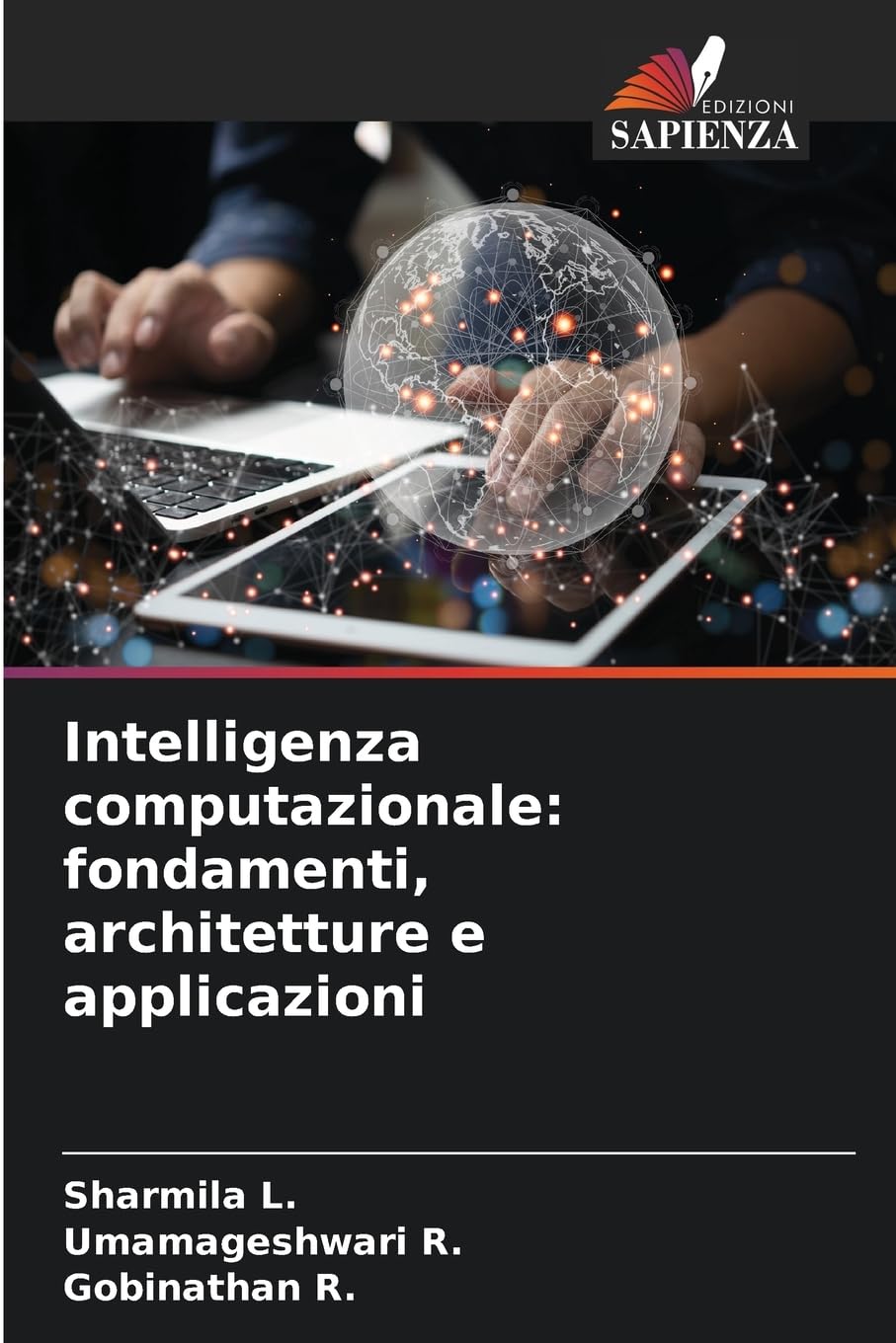 Intelligenza computazionale: fondamenti, architetture e applicazioni Business, Finance & Career