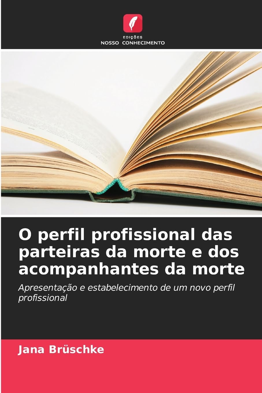 O perfil profissional das parteiras da morte e dos acompanhantes da morte Medicine