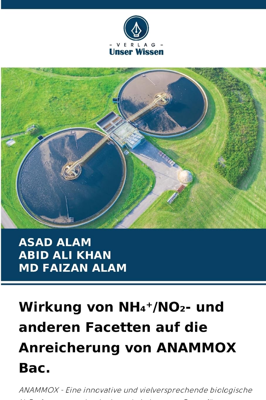 Wirkung von NH¿¿/NO¿- und anderen Facetten auf die Anreicherung von ANAMMOX Bac. Business & Technology