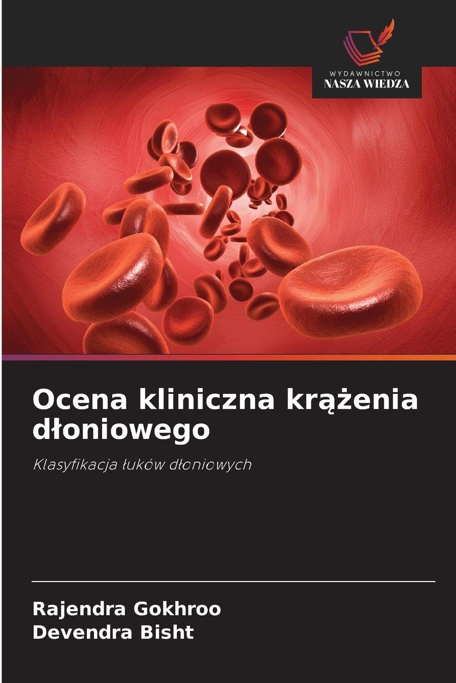 Ocena kliniczna kr¿¿enia d¿oniowego Medicine