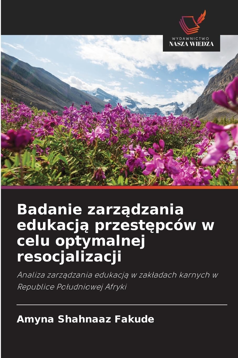 Badanie zarz¿dzania edukacj¿ przest¿pców w celu optymalnej resocjalizacji Law