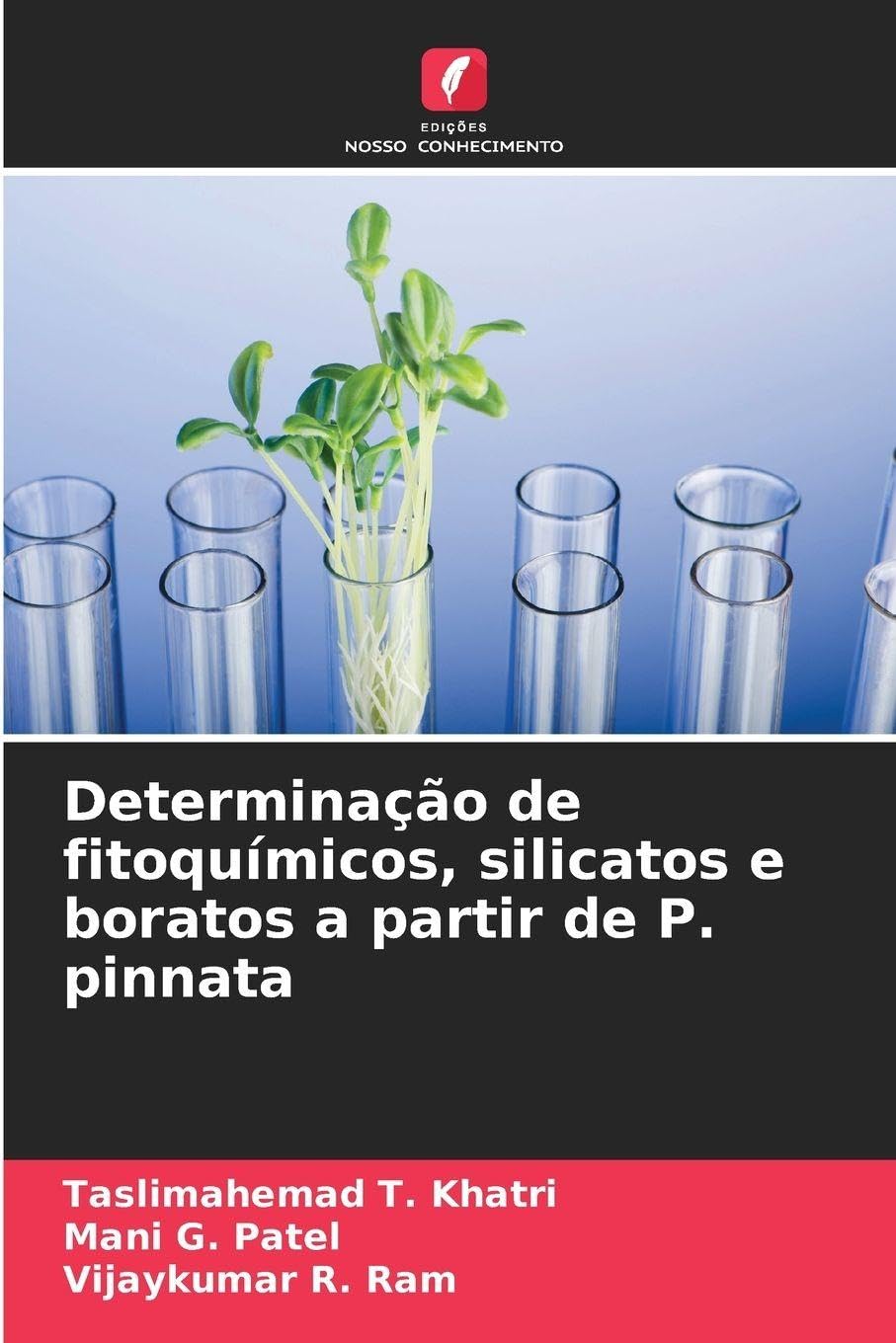Determinação de fitoquímicos, silicatos e boratos a partir de P. pinnata Natural Sciences
