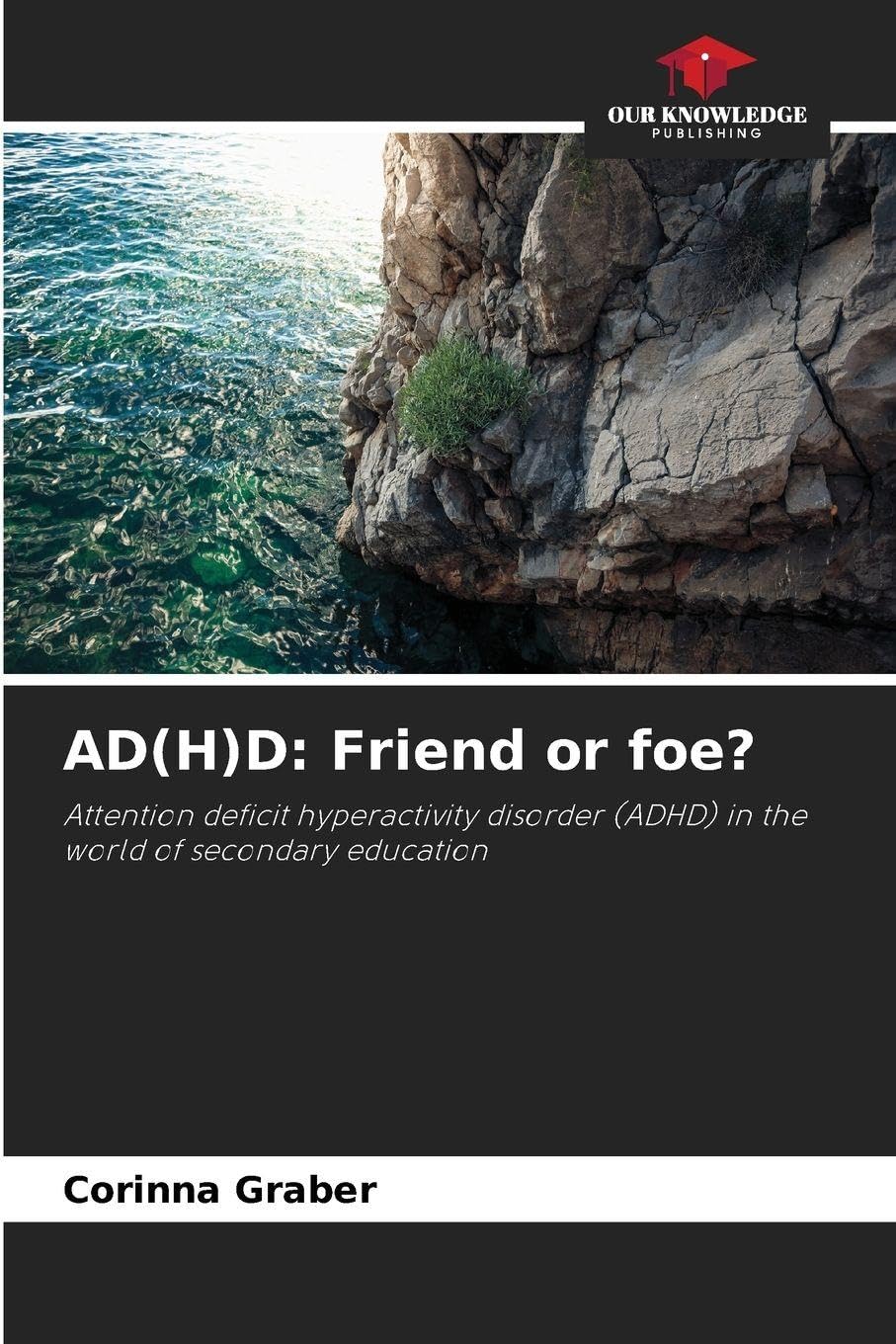 AD(H)D: Friend or foe? Books