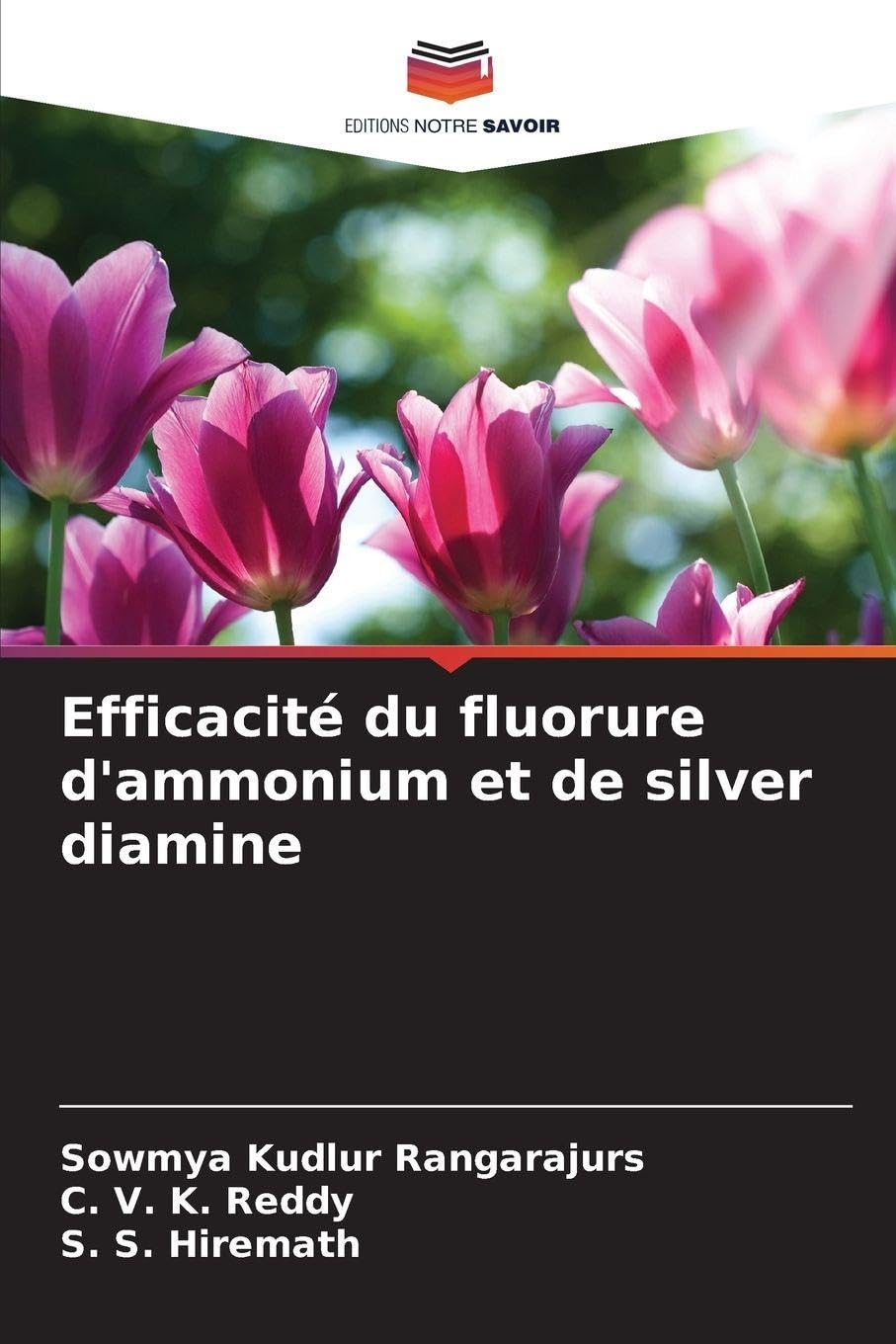 Efficacité du fluorure d'ammonium et de silver diamine Medicine