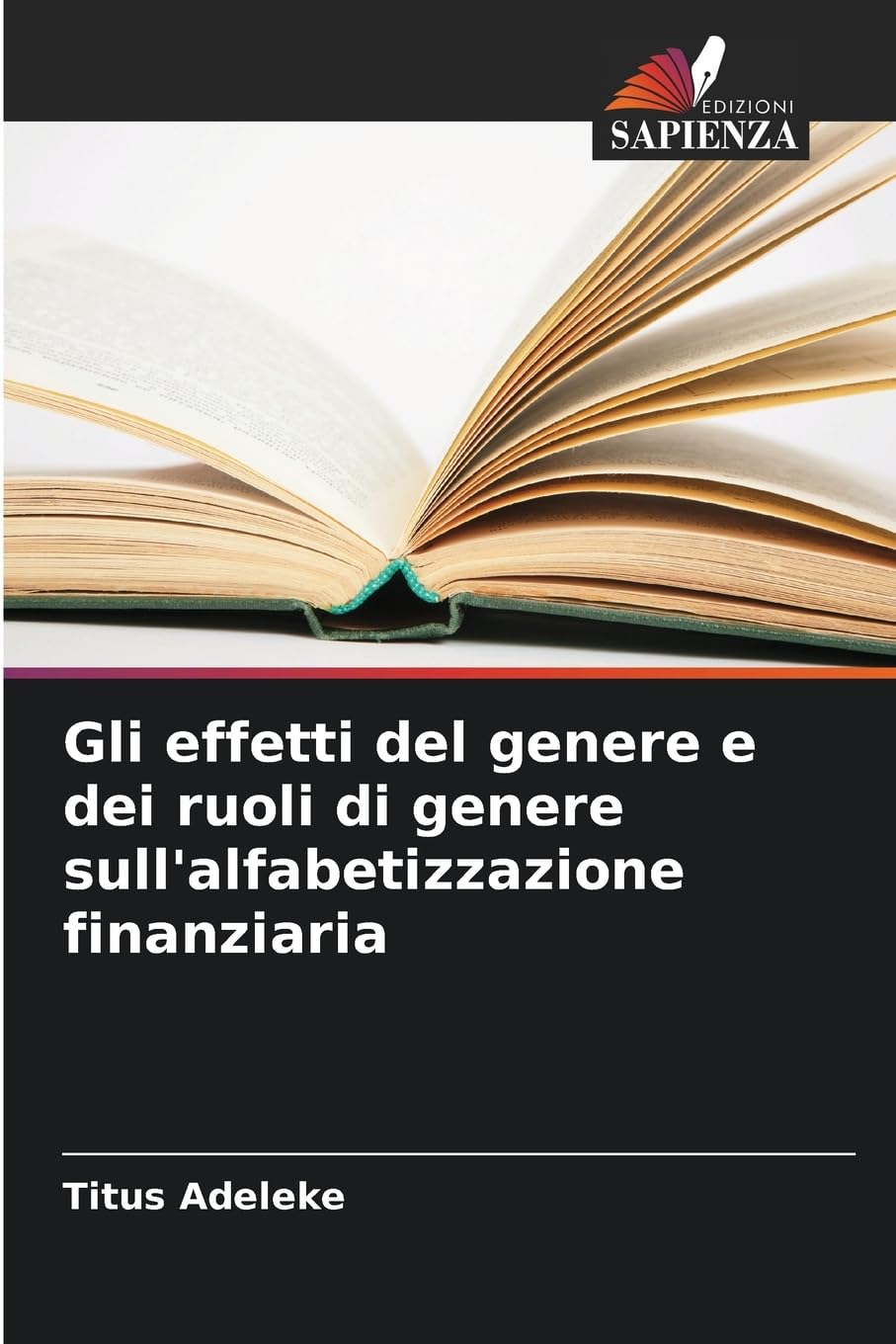 Gli effetti del genere e dei ruoli di genere sull'alfabetizzazione finanziaria Books