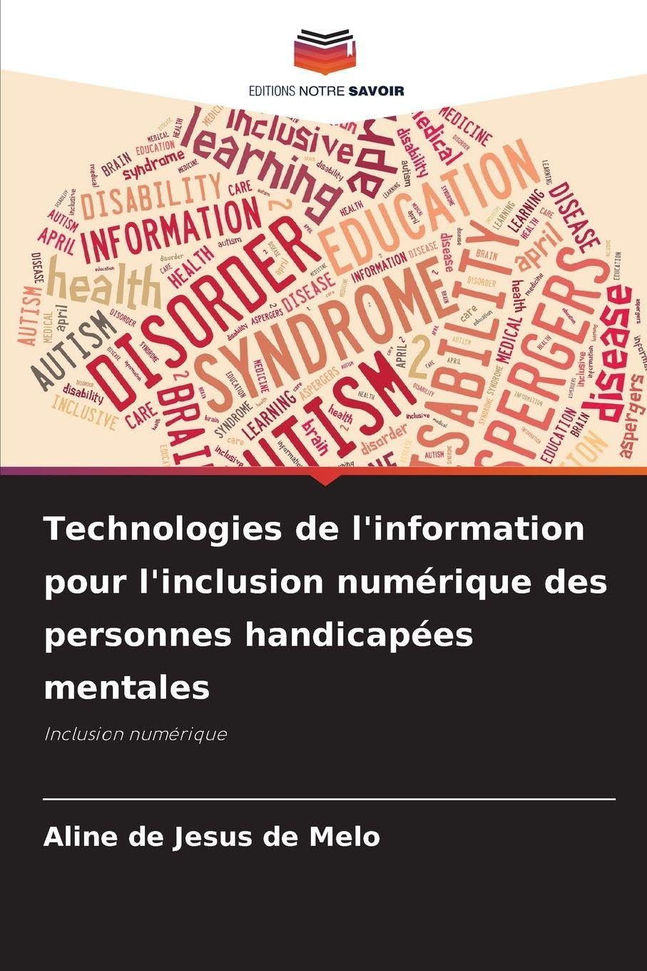 Technologies de l'information pour l'inclusion numérique des personnes handicapées mentales Business, Finance & Career