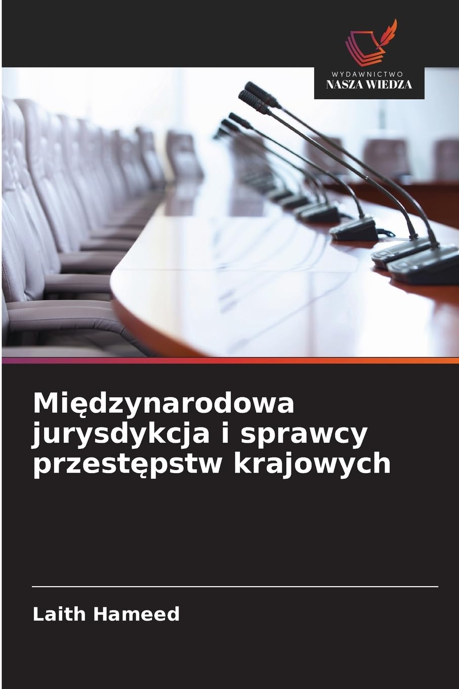 Mi¿dzynarodowa jurysdykcja i sprawcy przest¿pstw krajowych Law