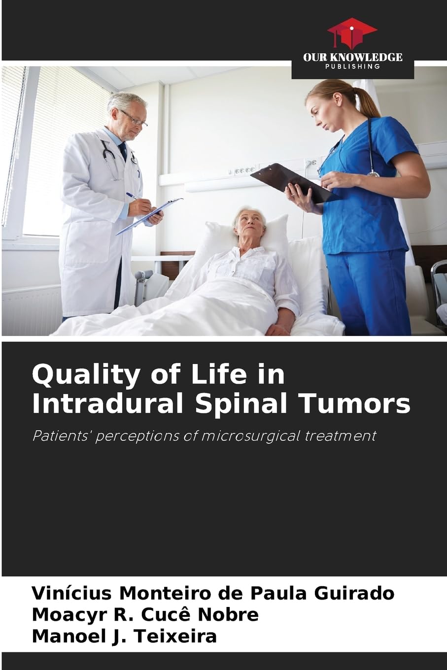Quality of Life in Intradural Spinal Tumors Medicine