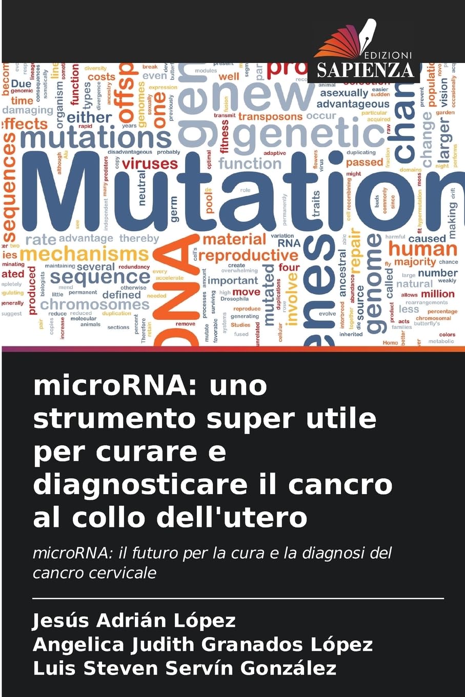 microRNA: uno strumento super utile per curare e diagnosticare il cancro al collo dell'utero Natural Sciences