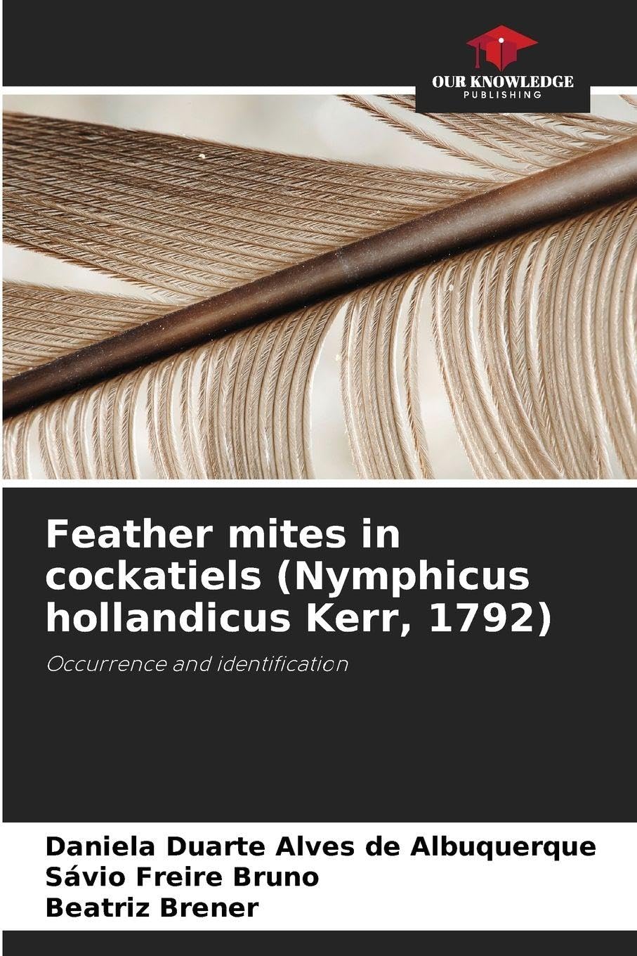 Feather mites in cockatiels (Nymphicus hollandicus Kerr, 1792) Medicine