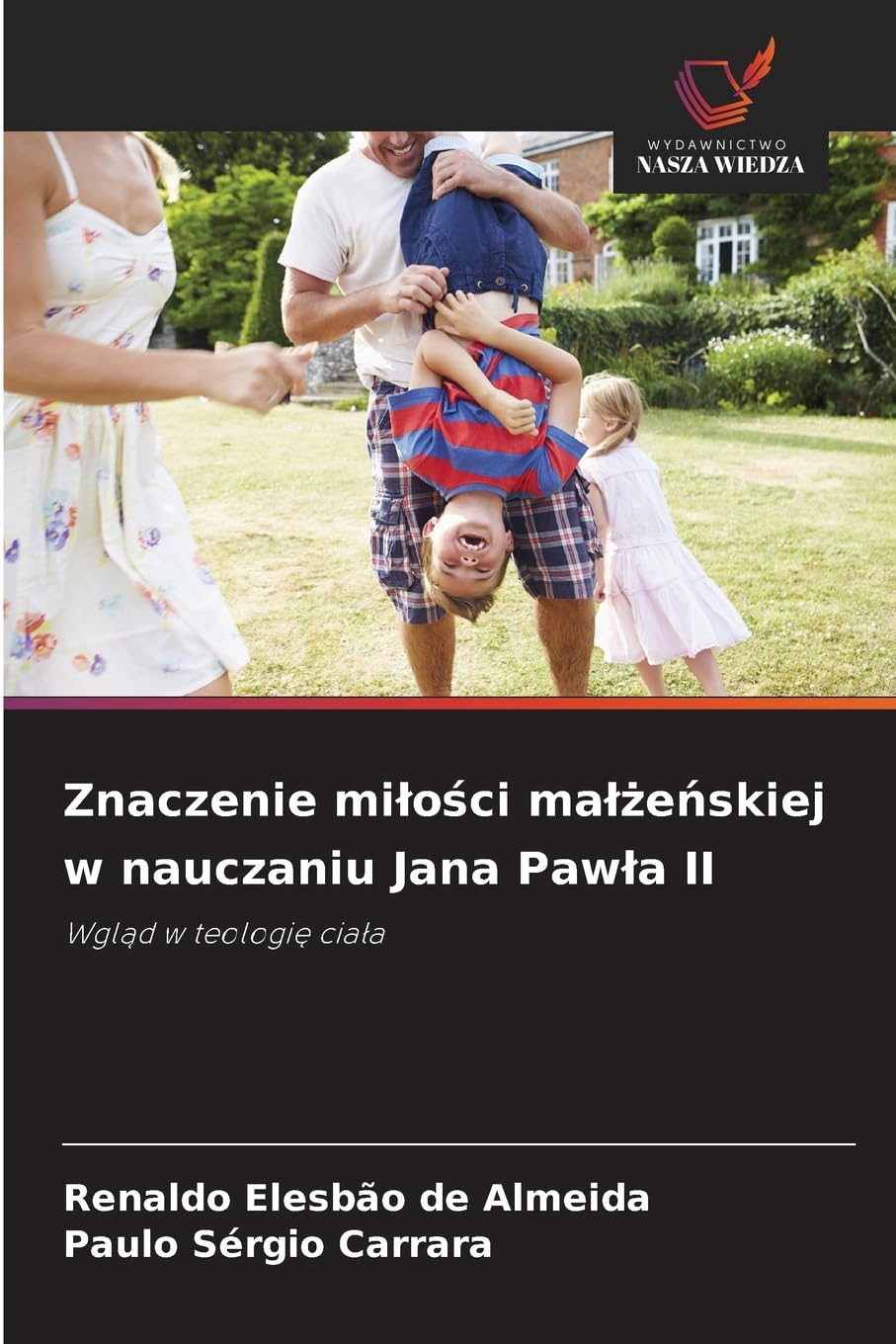 Znaczenie mi¿o¿ci ma¿¿e¿skiej w nauczaniu Jana Paw¿a II Religion & Esotericism