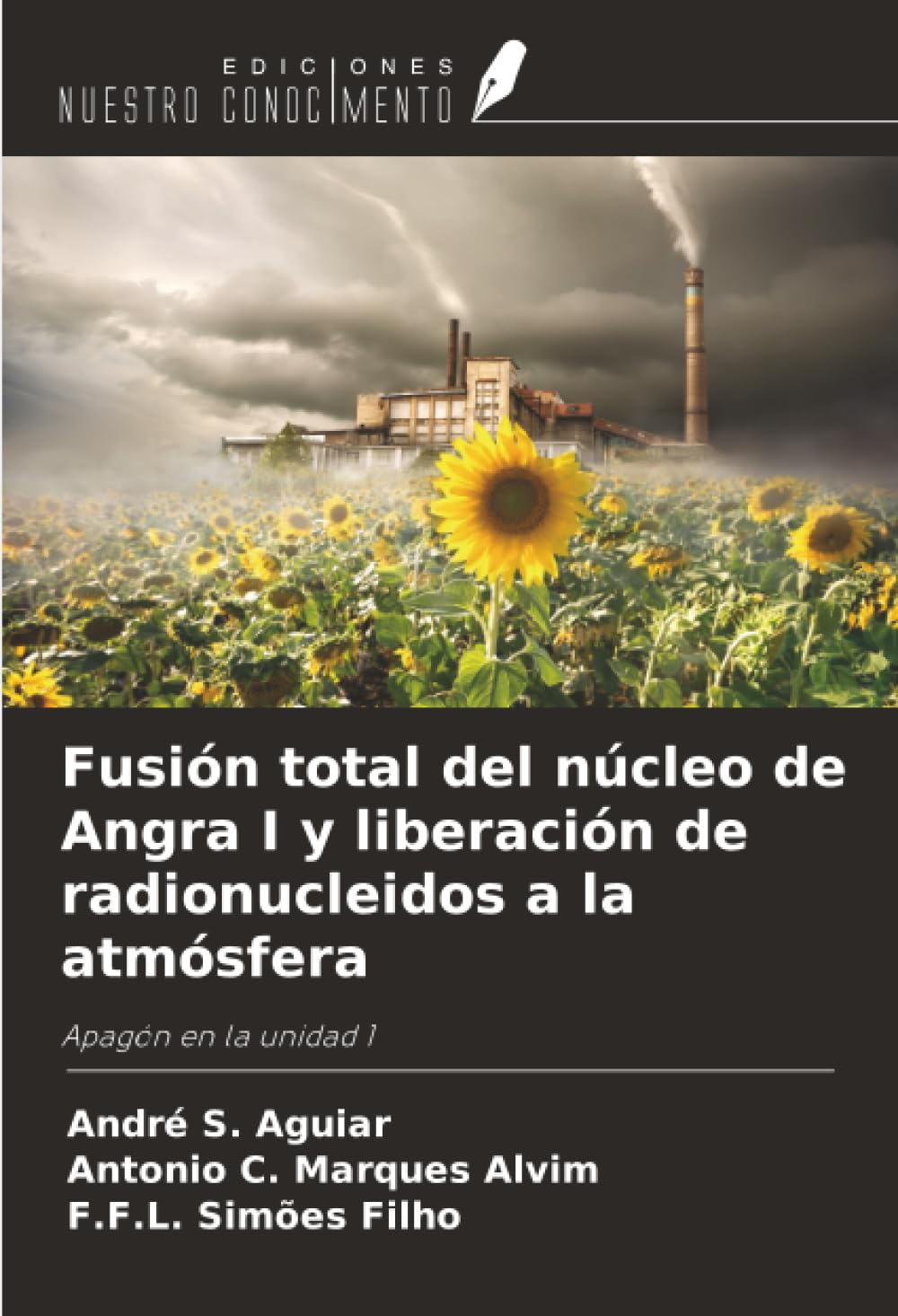 Fusión total del núcleo de Angra I y liberación de radionucleidos a la atmósfera Natural Sciences