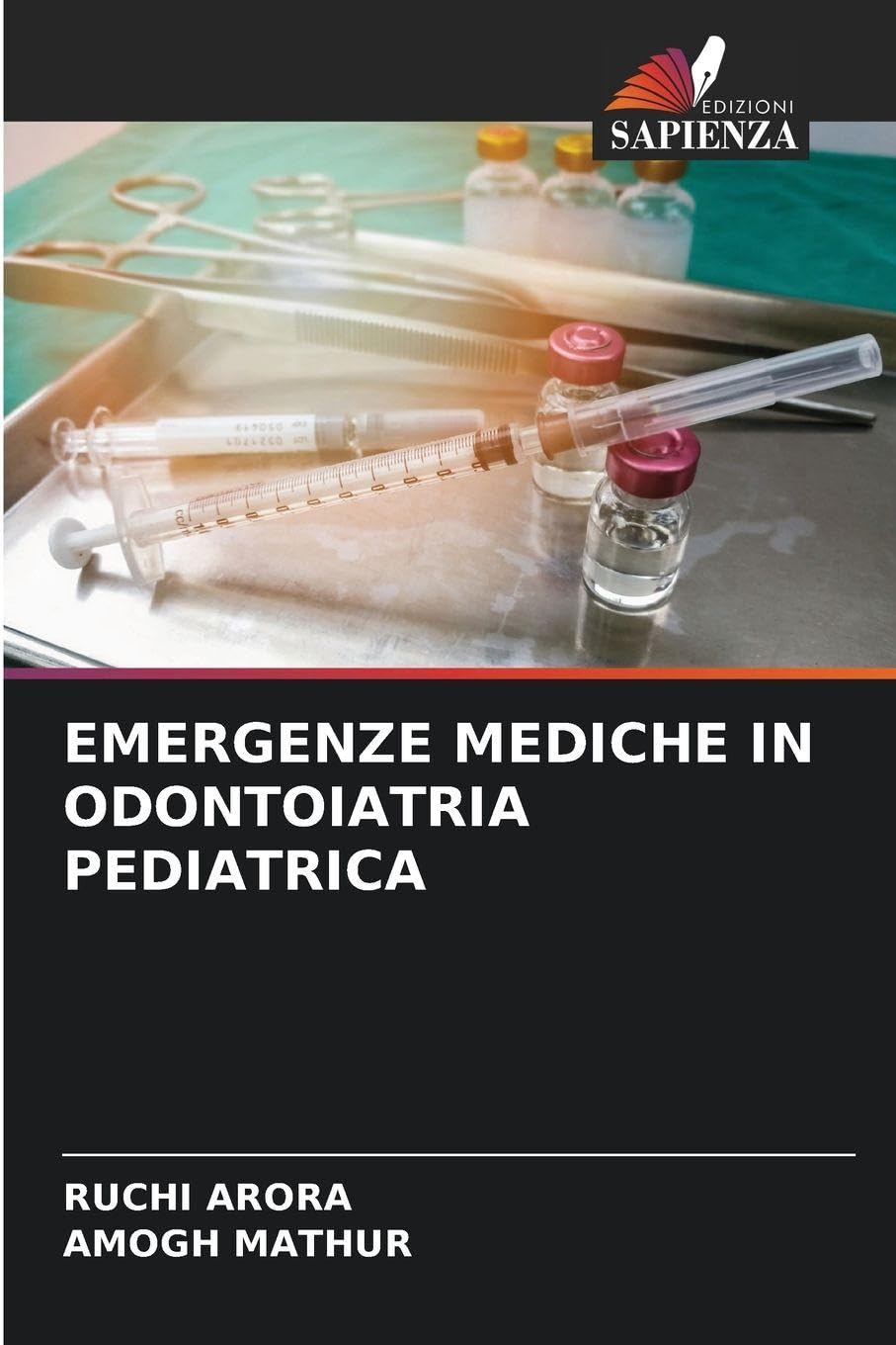 EMERGENZE MEDICHE IN ODONTOIATRIA PEDIATRICA Medicine