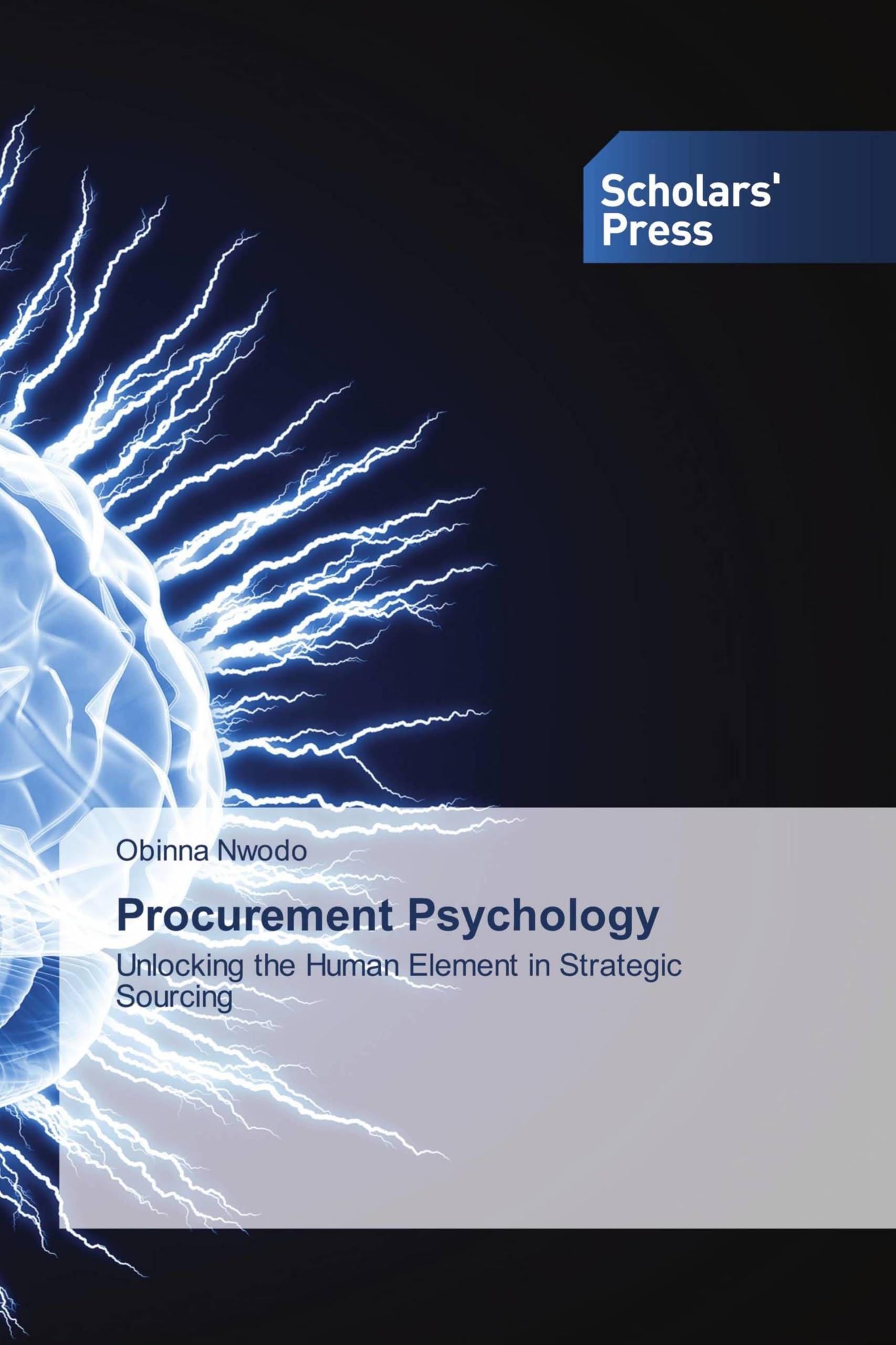 Procurement Psychology: Unlocking the Human Element in Strategic Sourcing Law