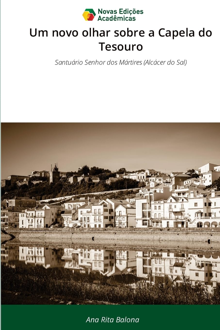 Um novo olhar sobre a Capela do Tesouro Books