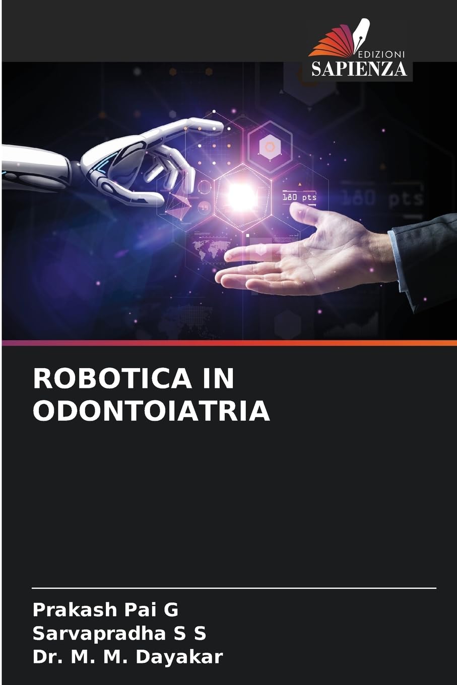 ROBOTICA IN ODONTOIATRIA Medicine