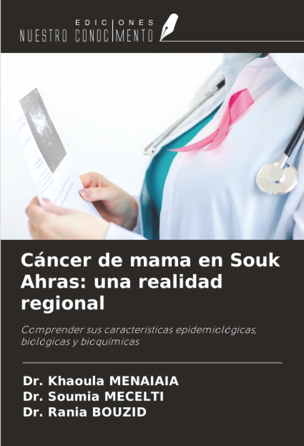 Cáncer de mama en Souk Ahras: una realidad regional Natural Sciences