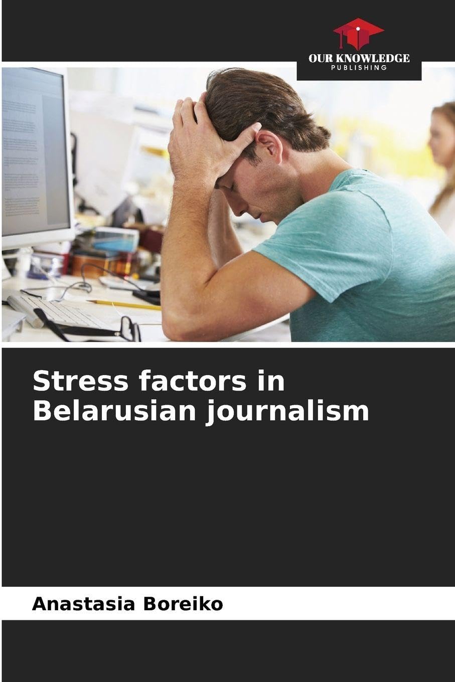 Stress factors in Belarusian journalism Law