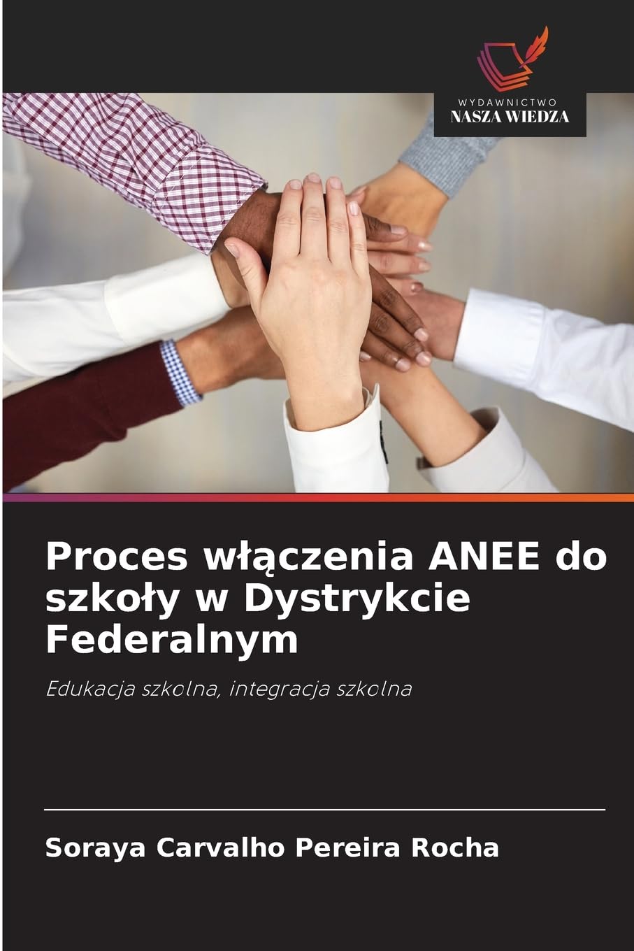 Proces w¿¿czenia ANEE do szko¿y w Dystrykcie Federalnym Psychology