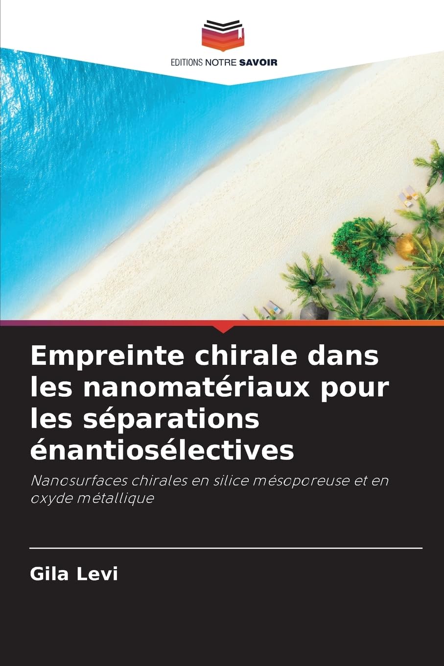 Empreinte chirale dans les nanomatériaux pour les séparations énantiosélectives Natural Sciences