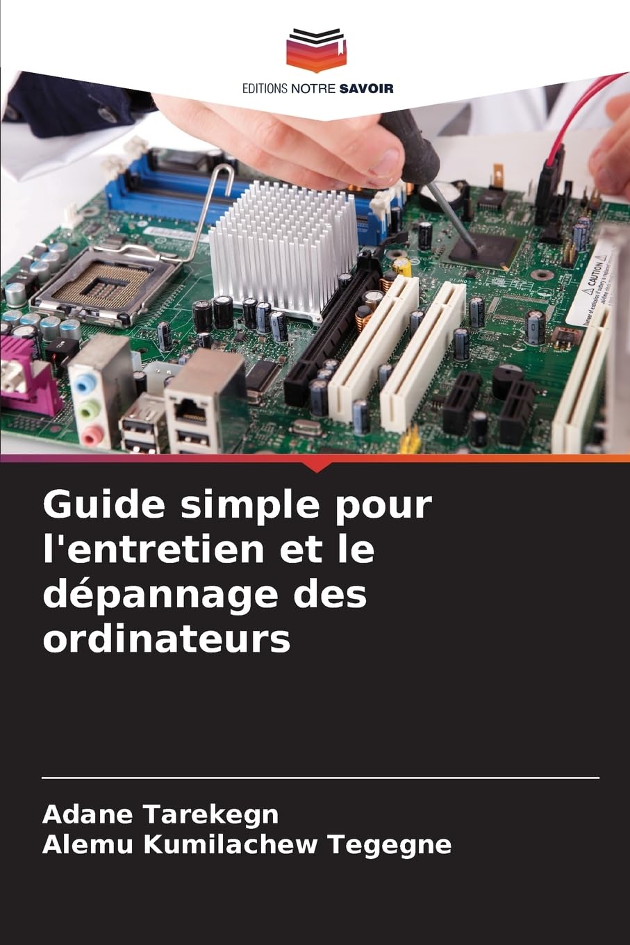 Guide simple pour l'entretien et le dépannage des ordinateurs Computer Science