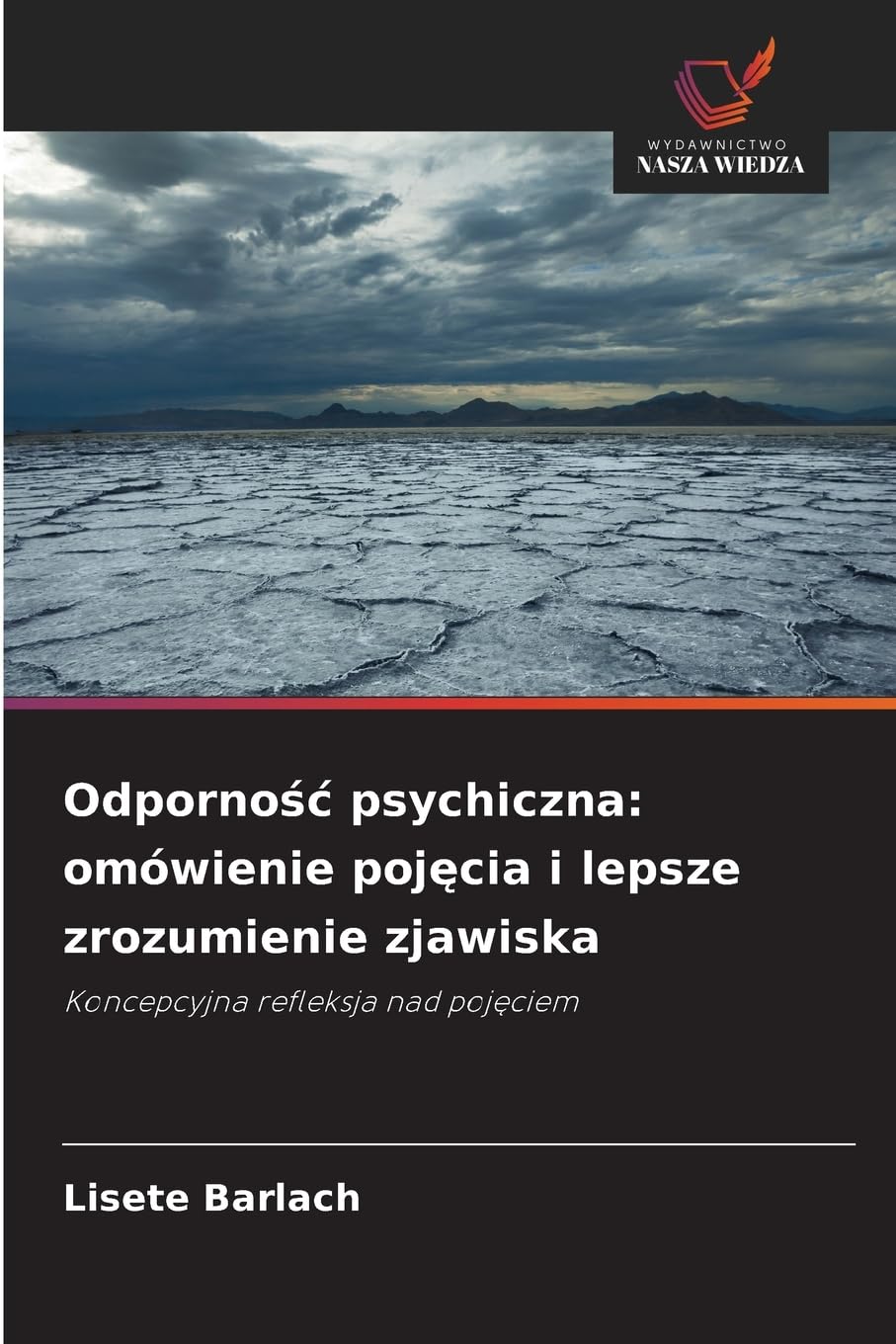 Odporno¿¿ psychiczna: omówienie poj¿cia i lepsze zrozumienie zjawiska Books