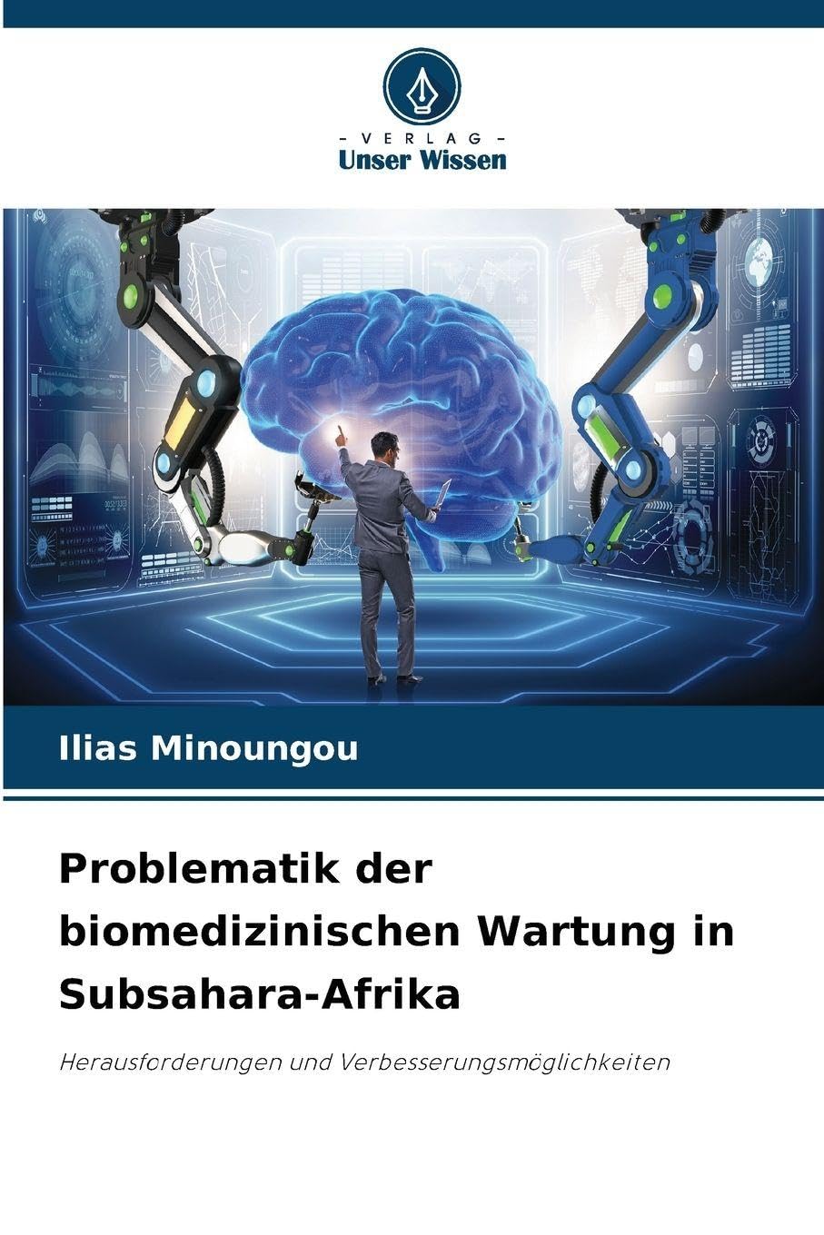 Problematik der biomedizinischen Wartung in Subsahara-Afrika Medicine
