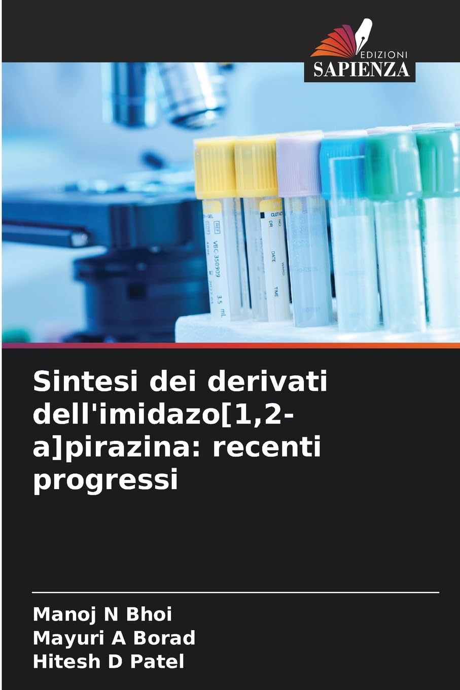 Sintesi dei derivati dell'imidazo[1,2-a]pirazina: recenti progressi Natural Sciences