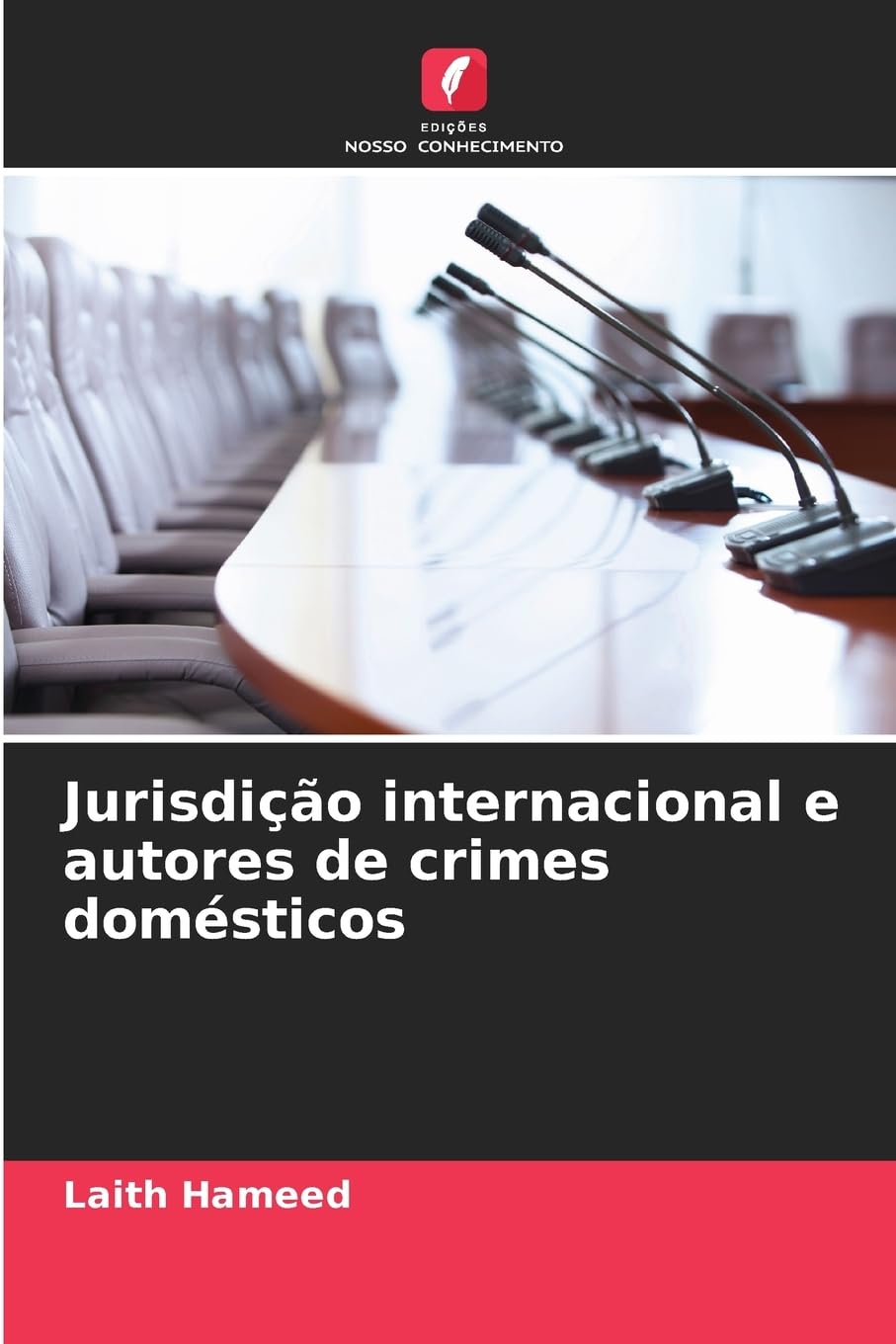 Jurisdição internacional e autores de crimes domésticos Law