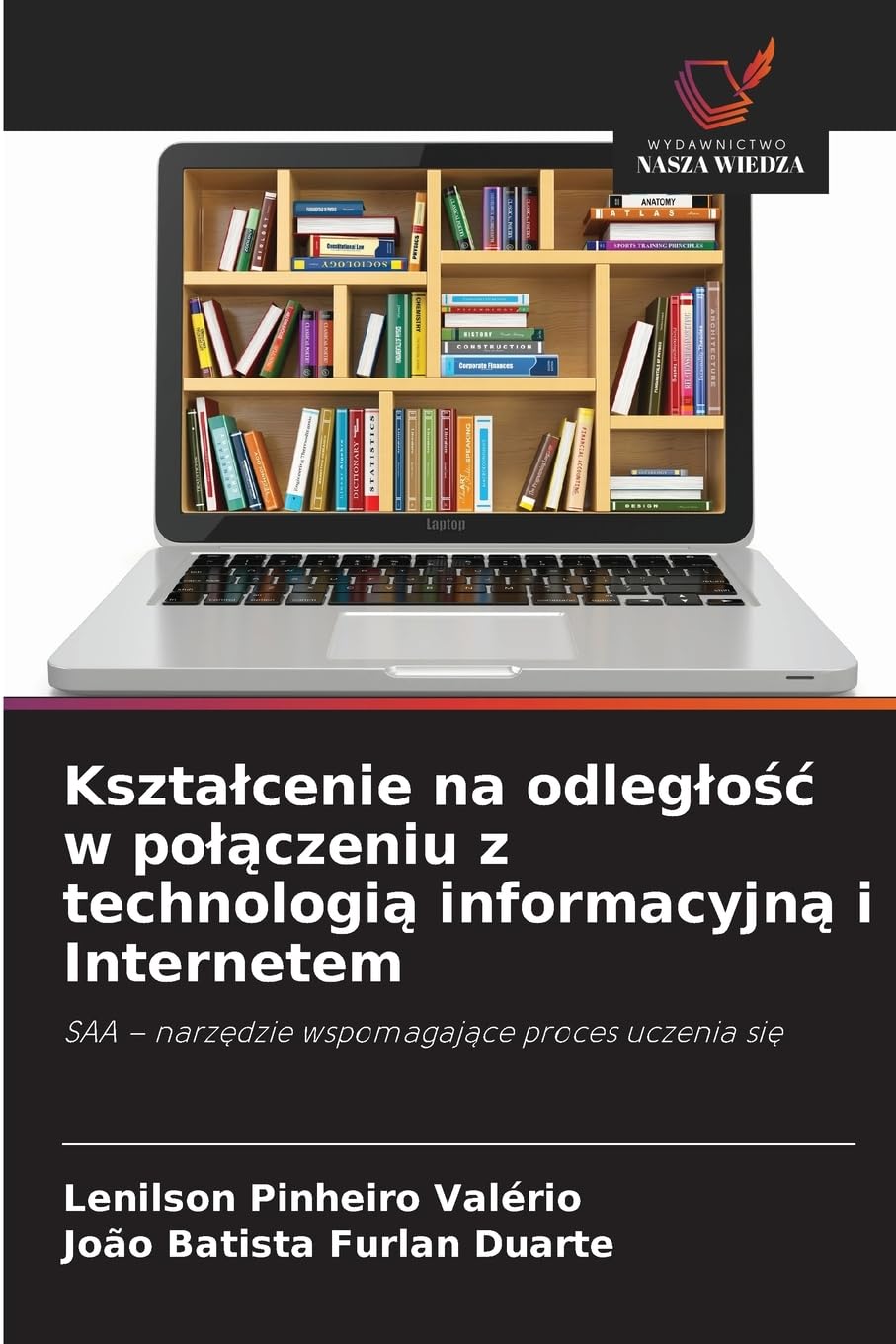 Kszta¿cenie na odleg¿o¿¿ w po¿¿czeniu z technologi¿ informacyjn¿ i Internetem Education & Training