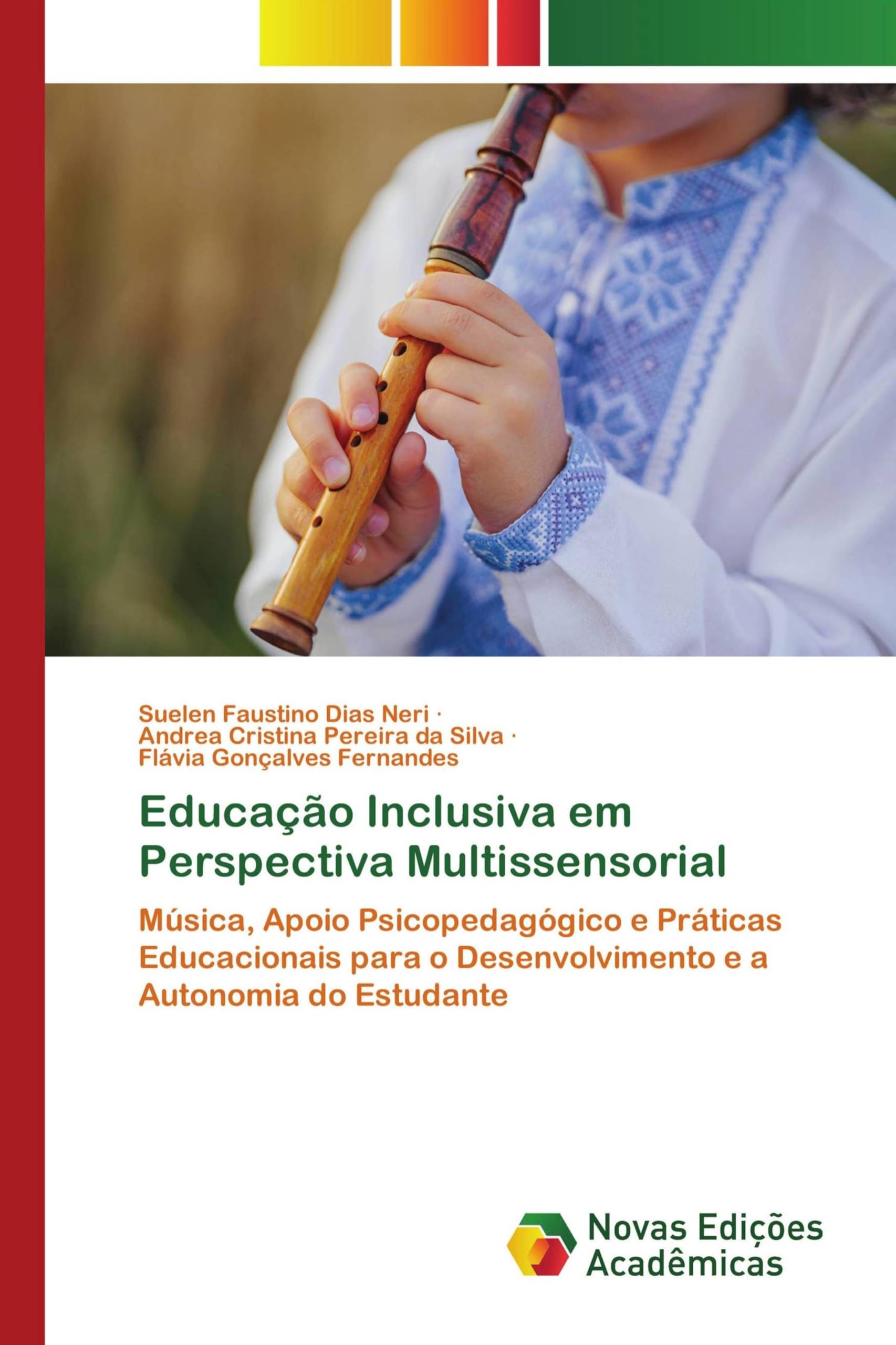 Educação Inclusiva em Perspectiva Multissensorial Computer Science