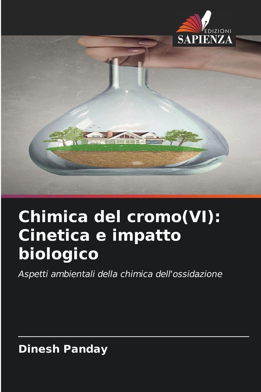 Chimica del cromo(VI): Cinetica e impatto biologico Natural Sciences