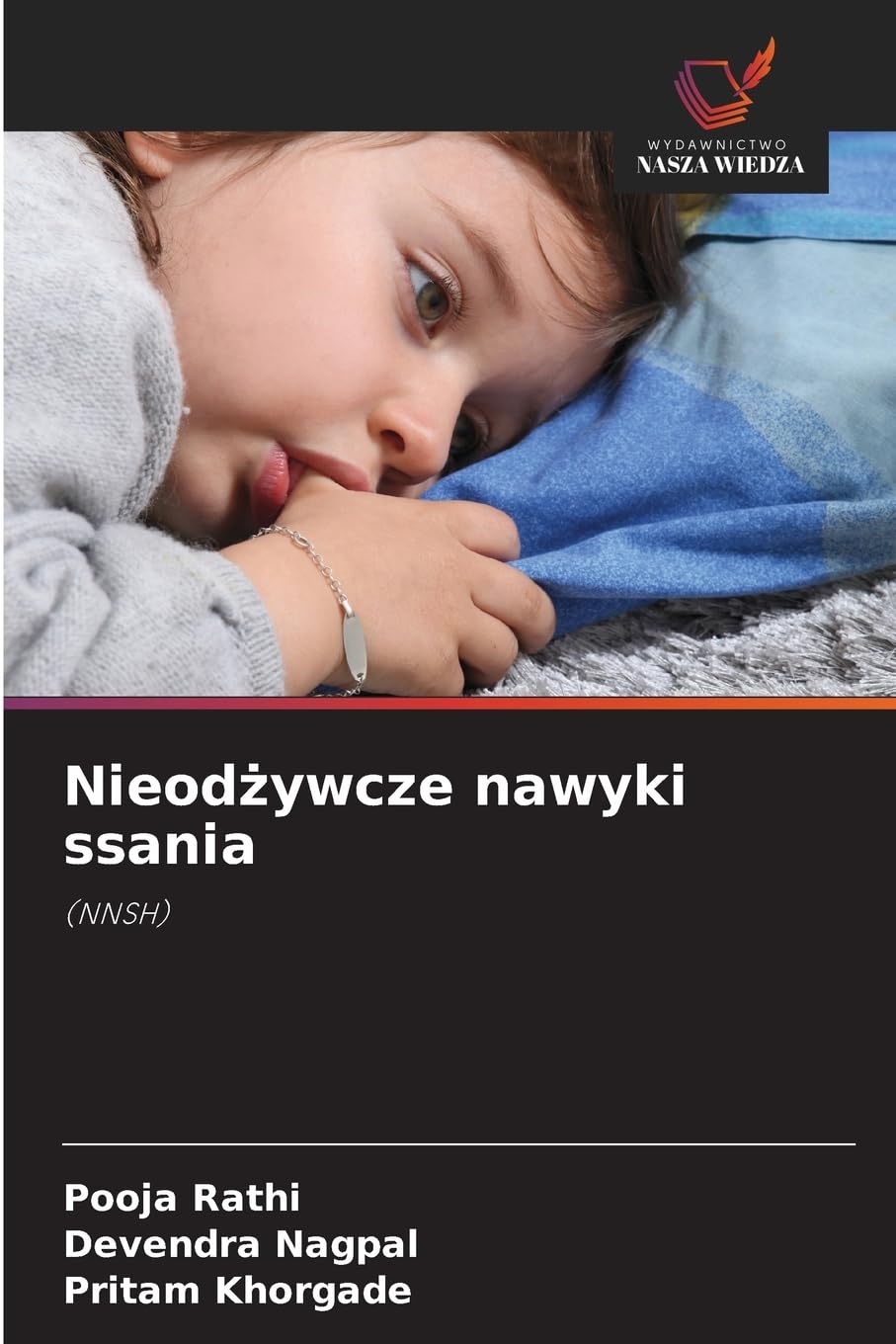 Nieod¿ywcze nawyki ssania Medicine
