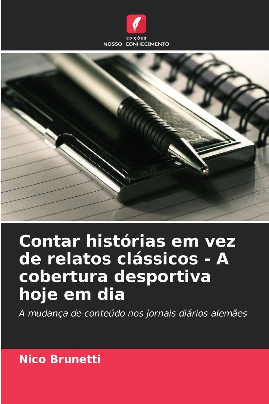 Contar histórias em vez de relatos clássicos - A cobertura desportiva hoje em dia Law