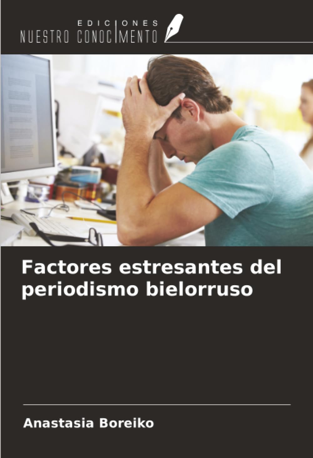 Factores estresantes del periodismo bielorruso Law
