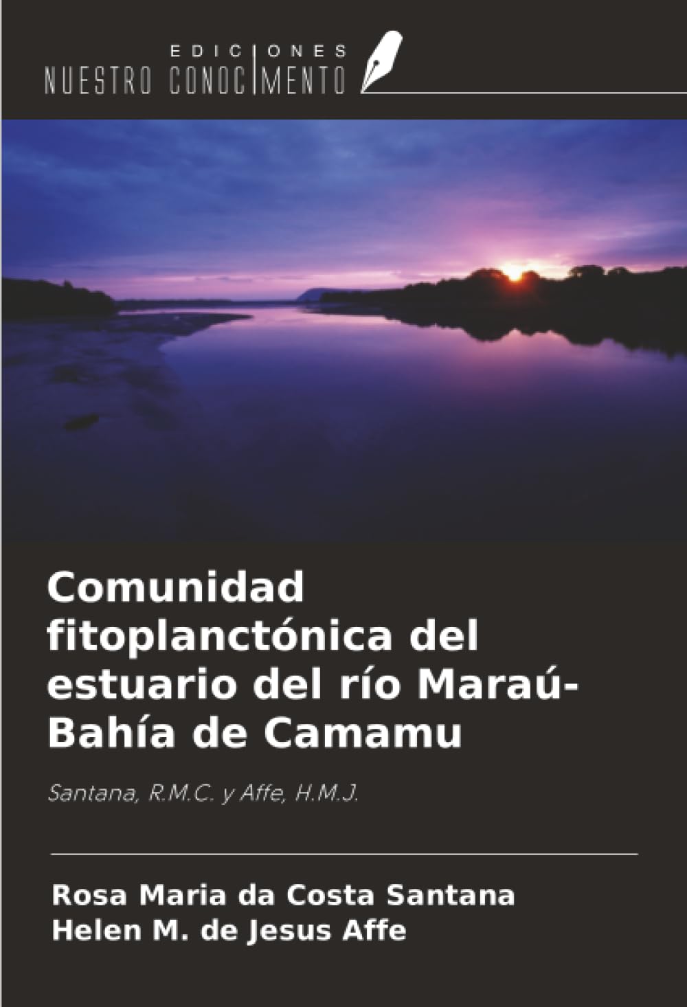 Comunidad fitoplanctónica del estuario del río Maraú-Bahía de Camamu Natural Sciences