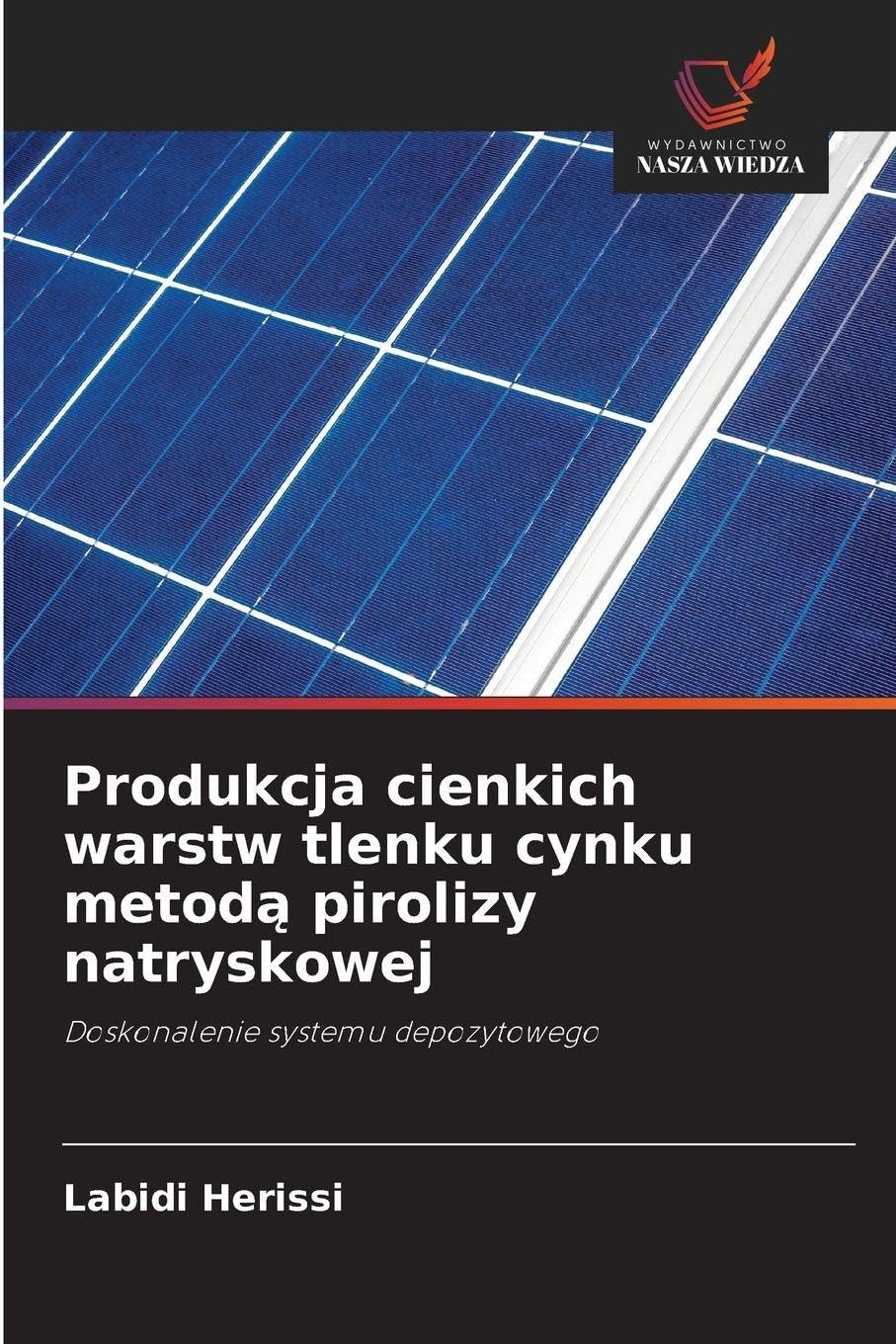 Produkcja cienkich warstw tlenku cynku metod¿ pirolizy natryskowej Natural Sciences