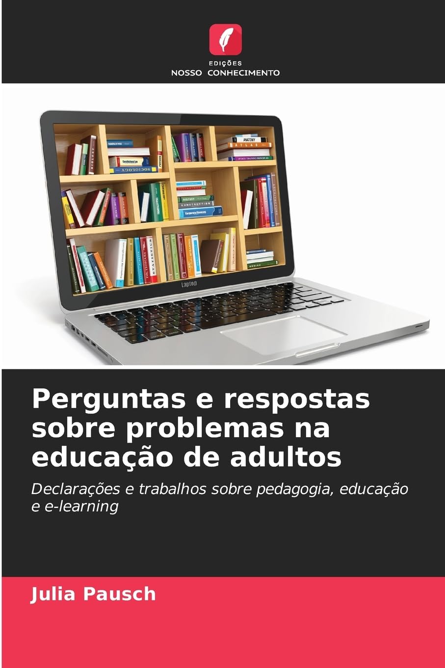 Perguntas e respostas sobre problemas na educação de adultos Books