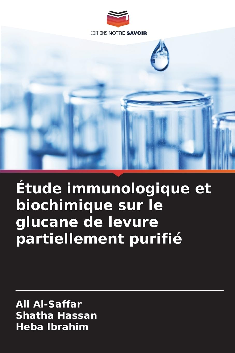 Étude immunologique et biochimique sur le glucane de levure partiellement purifié Natural Sciences