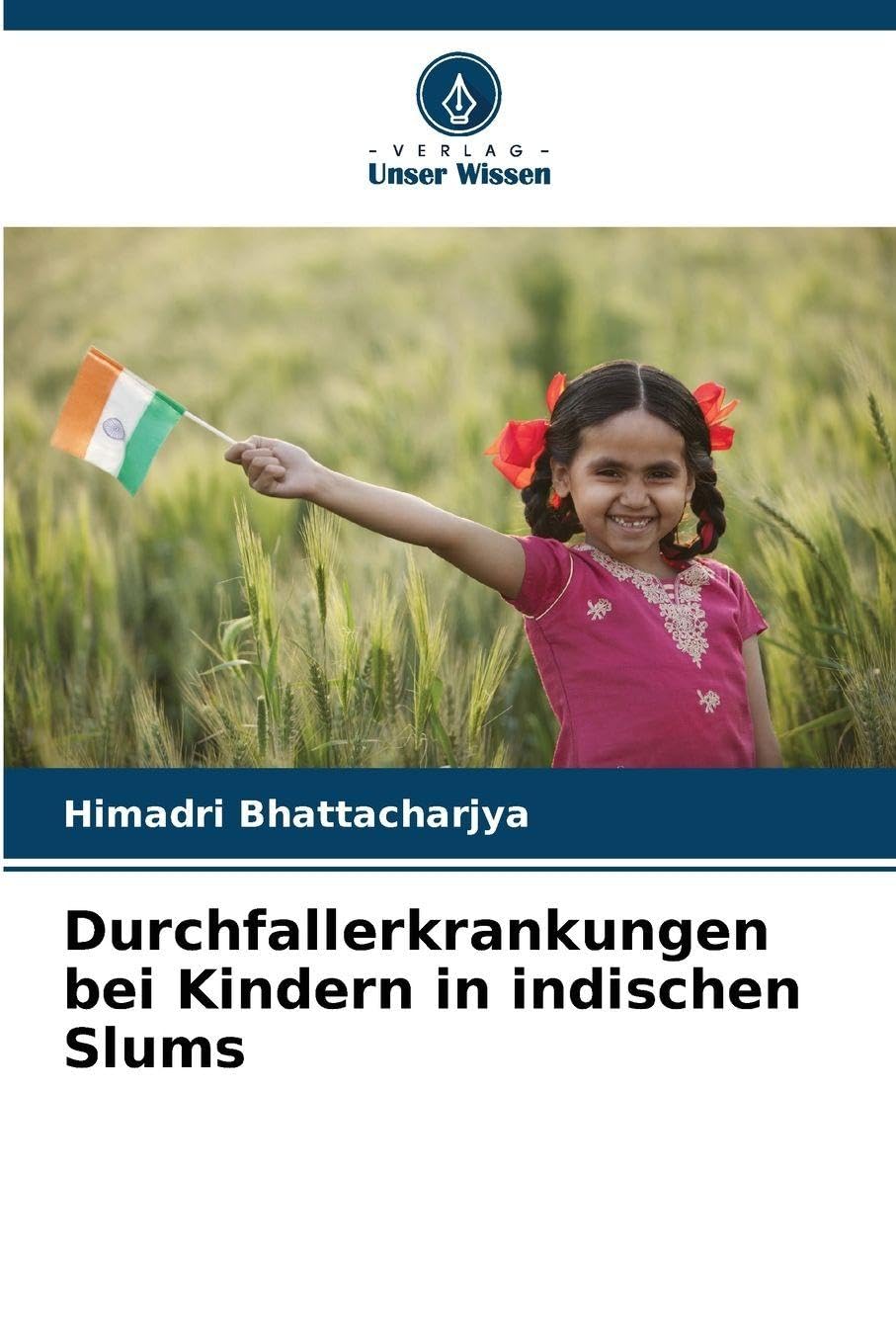 Durchfallerkrankungen bei Kindern in indischen Slums Medicine