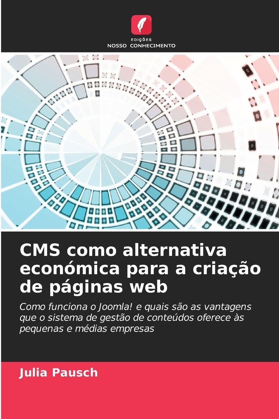 CMS como alternativa económica para a criação de páginas web Computer Science