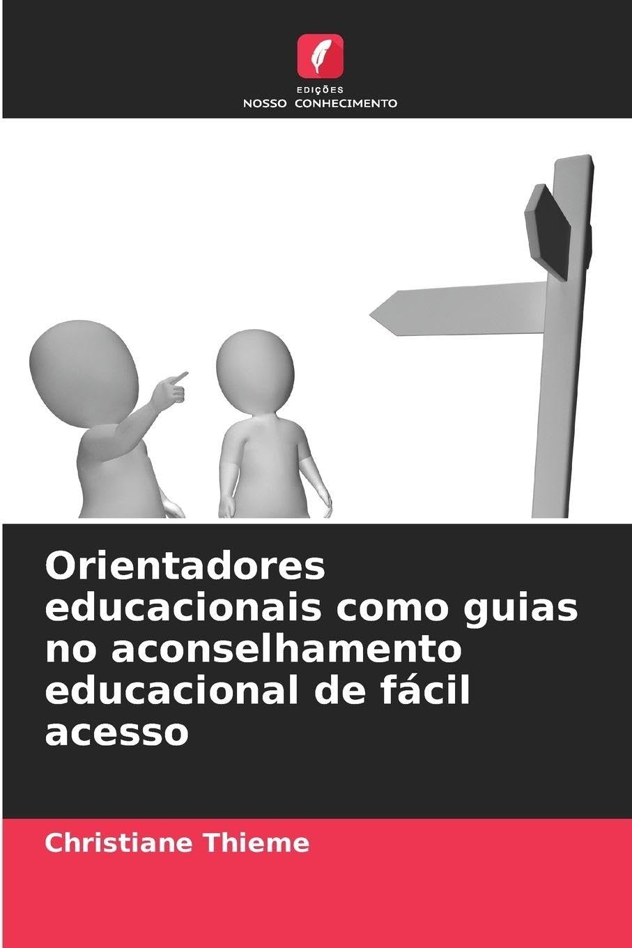 Orientadores educacionais como guias no aconselhamento educacional de fácil acesso Books